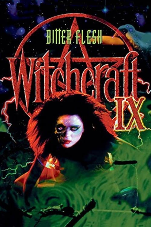 Witchcraft IX: Bitter Flesh (1997) poster