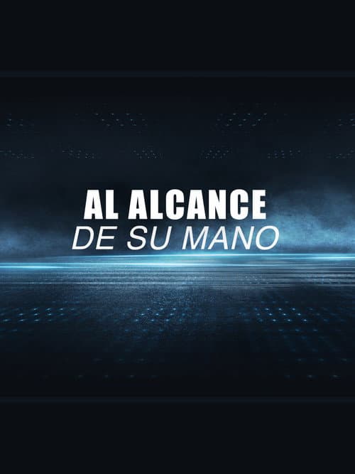 Al alcance de su mano (2002) poster