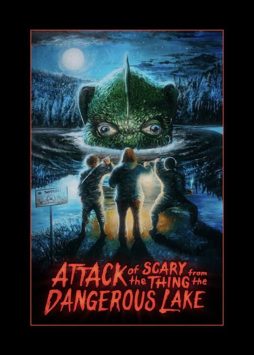 Attack of the Scary Thing from the Dangerous Lake (2025) poster