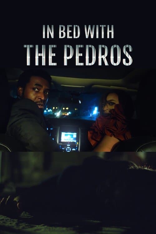 In Bed with the Pedros (2023) poster