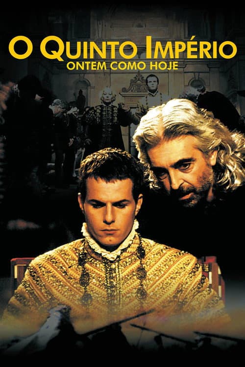 O Quinto Império - Ontem Como Hoje (2004) poster