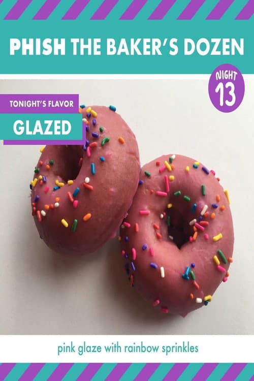 Phish: The Baker's Dozen: Night 13 - Glazed (2017) poster