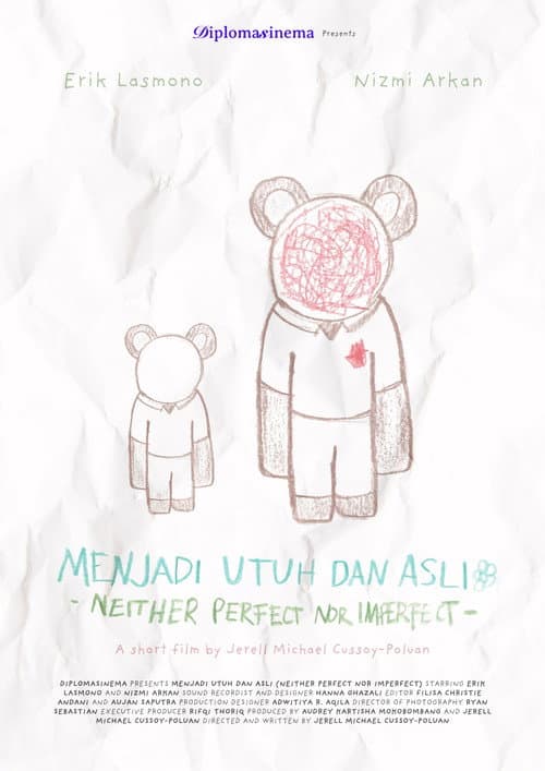 Neither Perfect Nor Imperfect (2025) poster