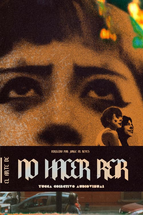 El Arte de NO Hacer Reír (2024) poster