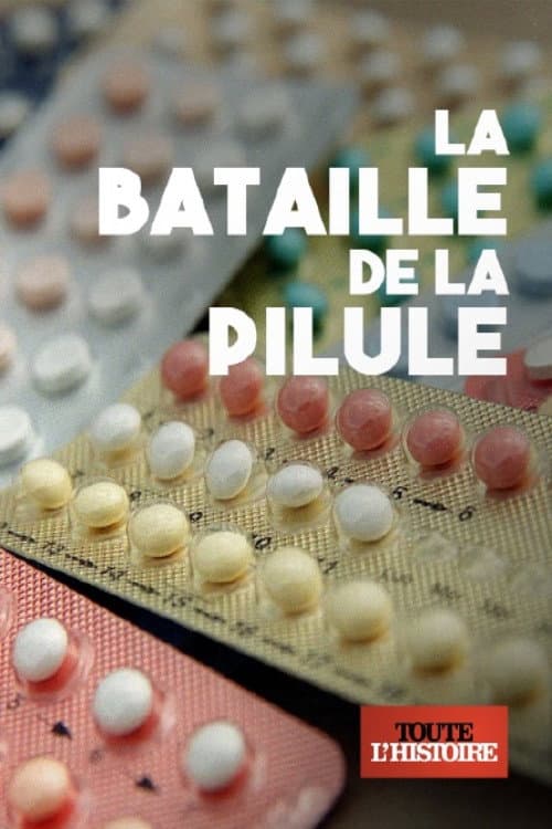 La bataille de la pilule (2017) poster