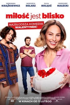 Miłość jest blisko (2022) poster