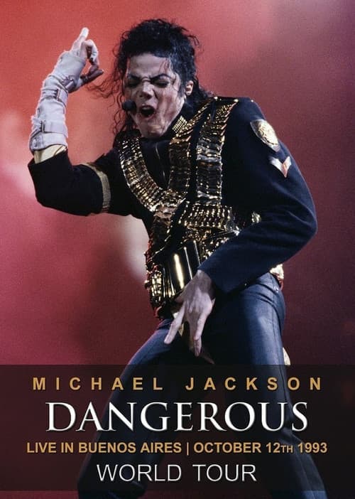 Michael Jackson: Dangerous World Tour - Live in Buenos Aires (1993) poster