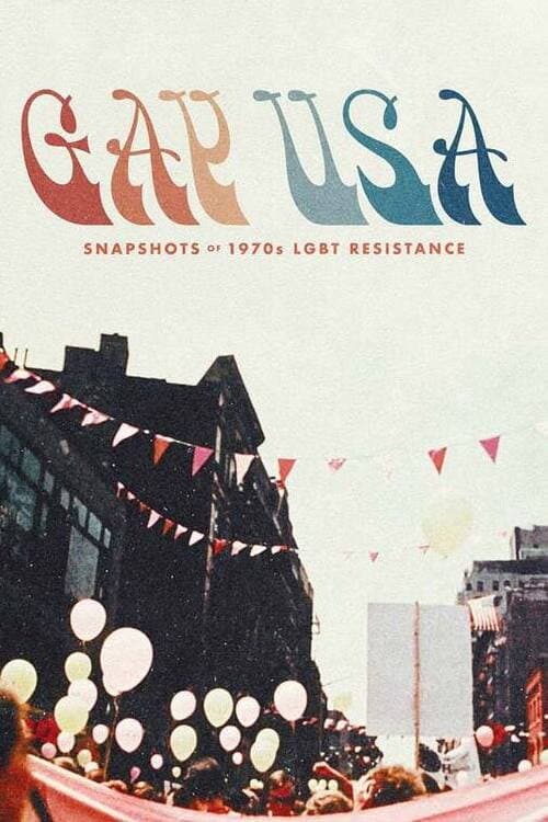 Gay USA: Snapshots of 1970s LGBT Resistance (2024) poster