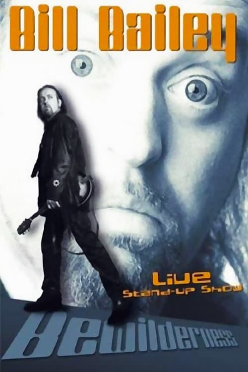 Bill Bailey: Bewilderness (2001) poster