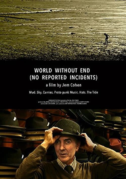 World Without End (No Reported Incidents) (2016) poster