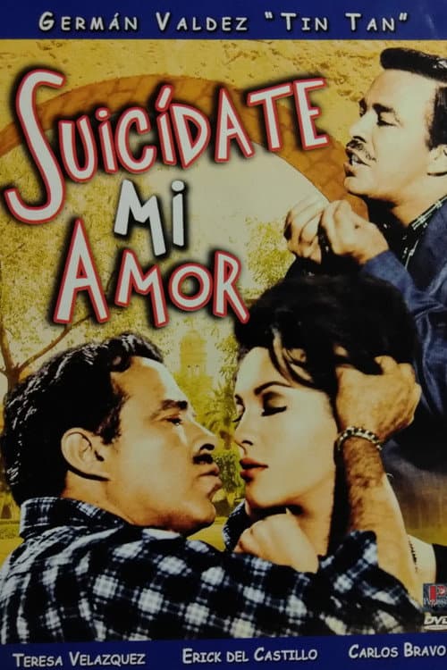 Suicídate mi amor (1961) poster