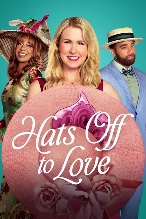 Hats Off to Love (2025) poster