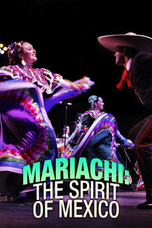 Mariachi: The Spirit of Mexico (2003) poster