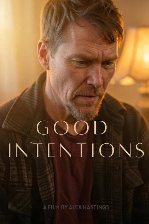 Good Intentions (2026) poster