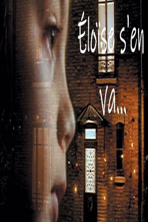 Éloïse s'en va... (2003) poster