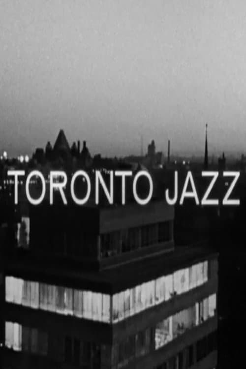 Toronto Jazz (1963) poster