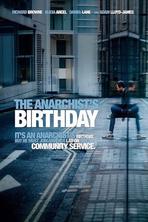 The Anarchist's Birthday (2013) poster