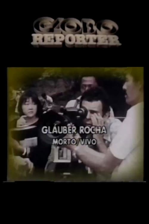 Glauber Rocha: Morto/Vivo (1981) poster