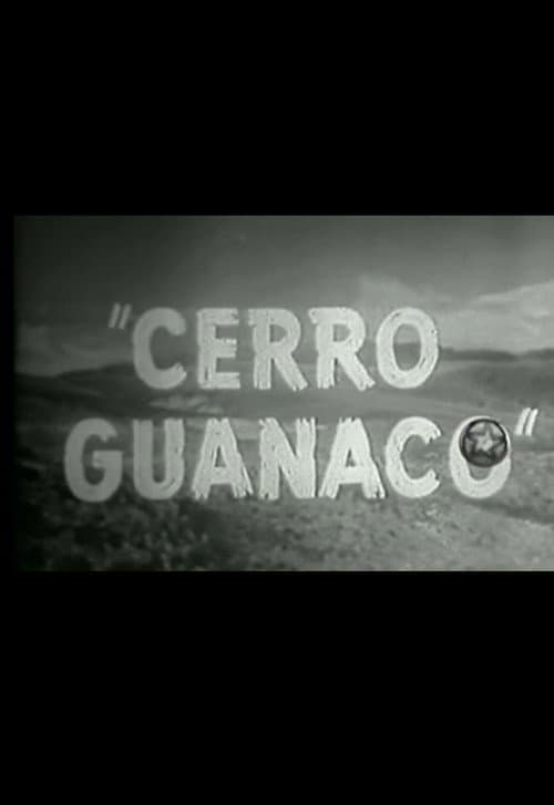 Cerro Guanaco (1959) poster