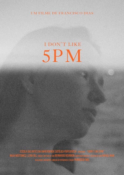 I Don’t Like 5 PM (2020) poster