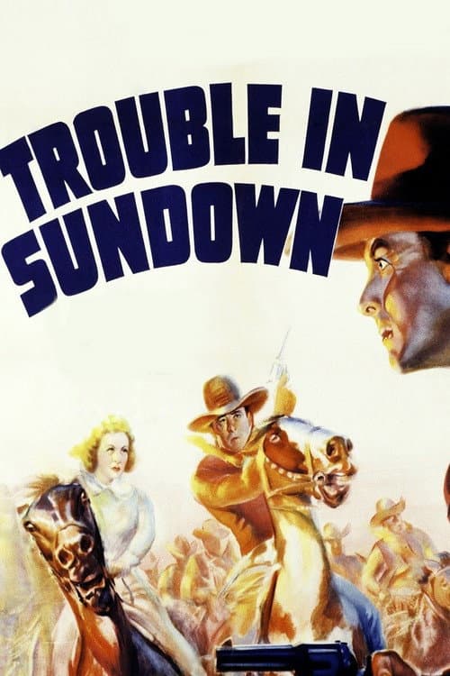 Trouble in Sundown (1939) poster