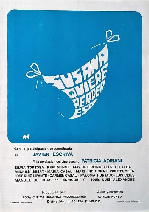 ¡Susana quiere perder... eso! (1977) poster