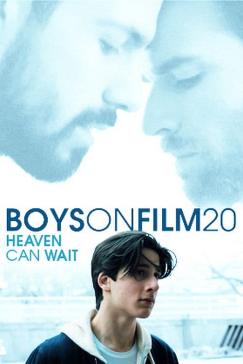 Boys On Film 20: Heaven Can Wait (2020) poster