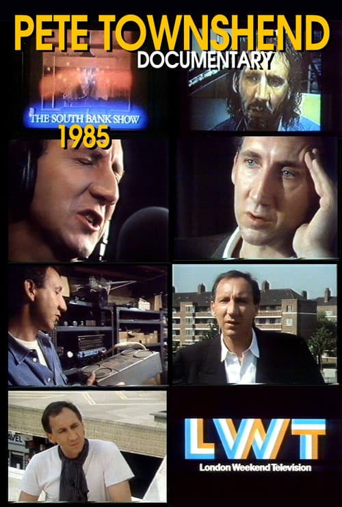 Pete Townshend - South Bank Show Documentary (1985) poster
