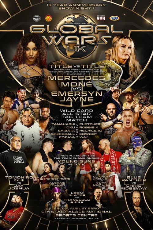 RevPro 13 Year Anniversary Show - Day 1: Global Wars UK (2025) poster
