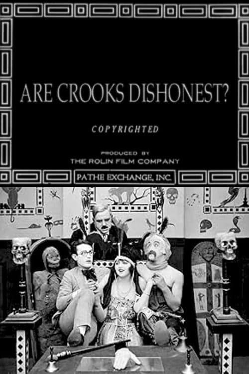 Are Crooks Dishonest? (1918) poster