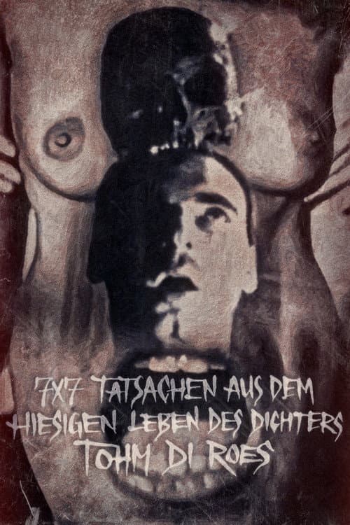 7 x 7 Tatsachen aus dem hiesigen Leben des Dichters Tohm di Roes (1983) poster
