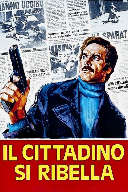 Il cittadino si ribella (1974) poster