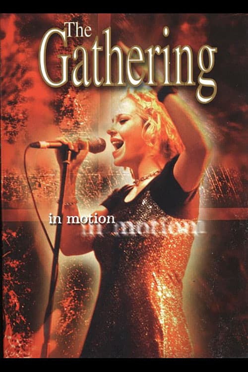 The Gathering: In Motion (1996) poster