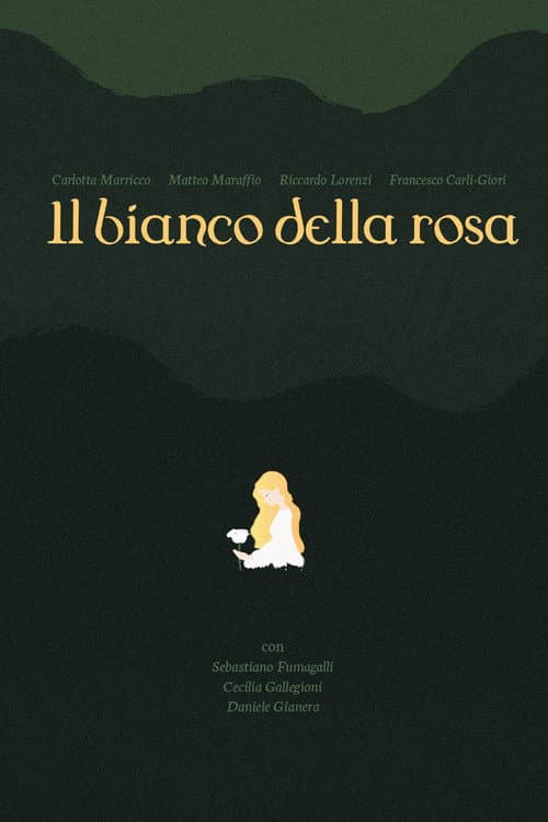 il bianco della rosa (2020) poster