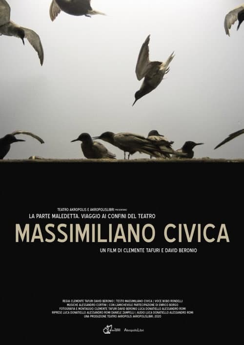 La parte maledetta. Viaggio ai confini del teatro - Massimiliano Civica (2020) poster