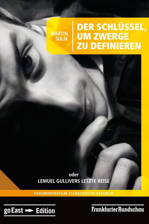 Klíč k určování trpaslíků aneb Poslední cesta Lemuela Gullivera (2002) poster