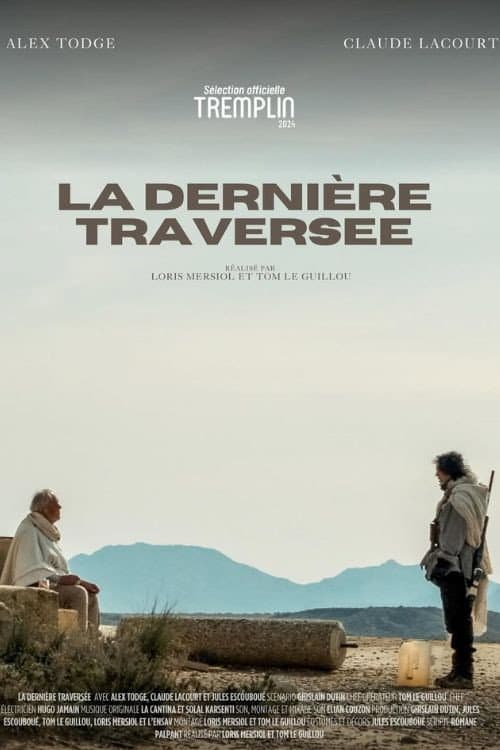 La dernière traversée (2024) poster