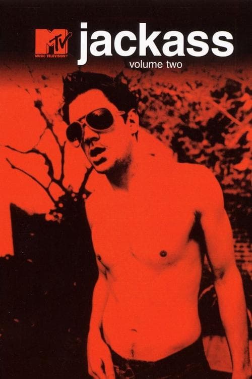 Jackass Volume Two (2004) poster