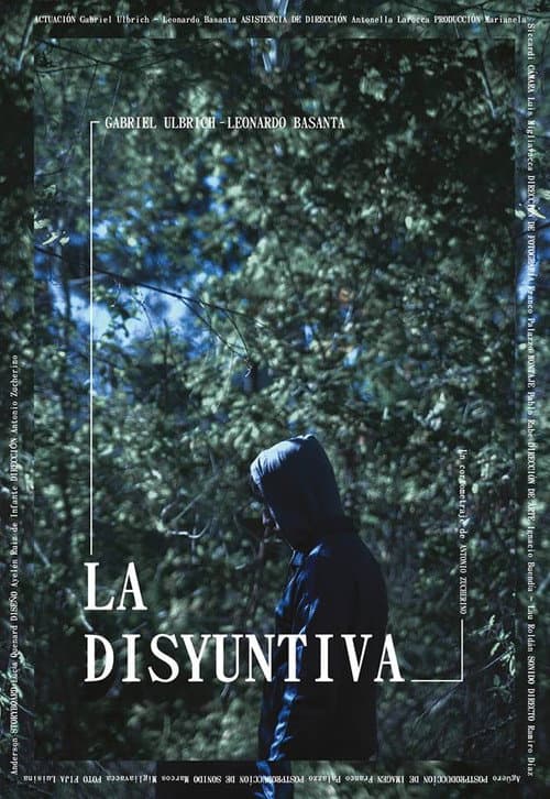 La disyuntiva (2018) poster