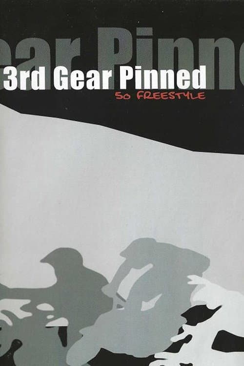 3rd Gear Pinned (2003) poster