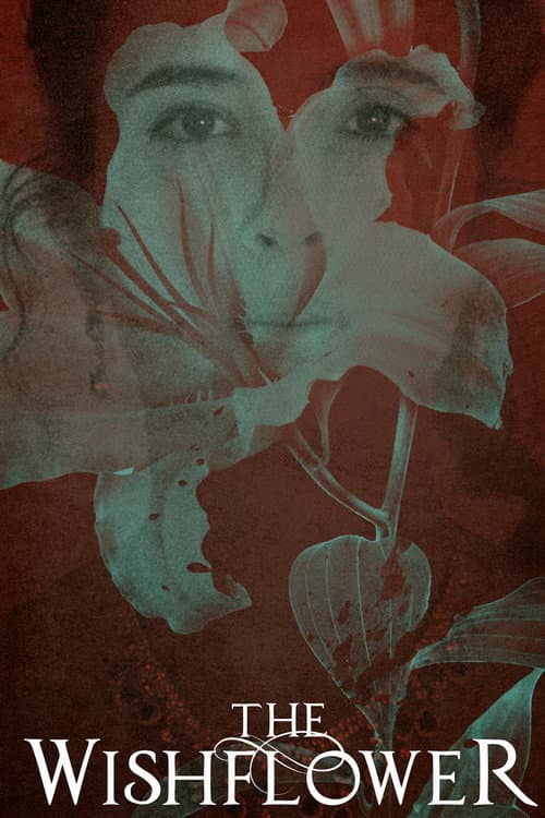The Wishflower (2021) poster