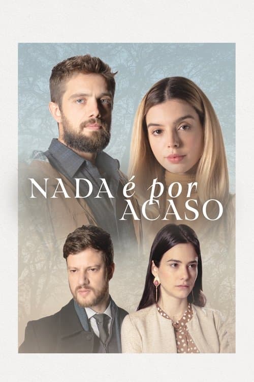 Nada é por Acaso (2022) poster