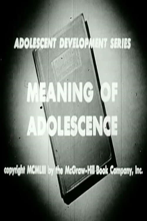 Meaning of Adolescence (1953) poster