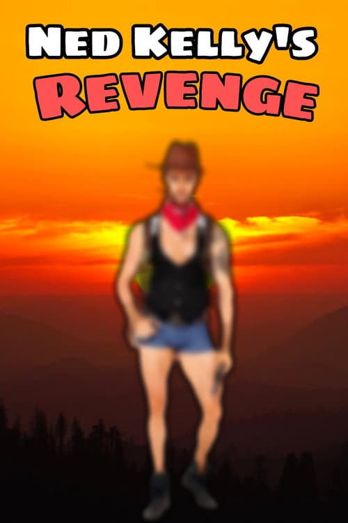 Ned Kelly's Revenge (2018) poster