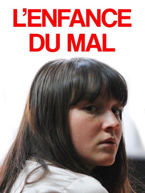 L'enfance du mal (2010) poster
