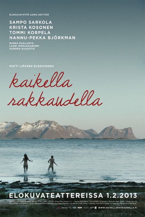 Kaikella rakkaudella (2013) poster