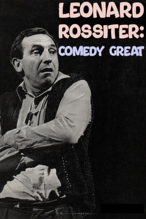 Leonard Rossiter: Comedy Great (2022) poster
