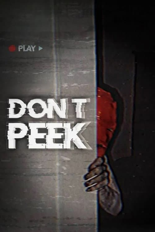 Don’t Peek (2025) poster