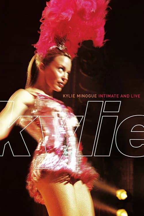 Kylie Minogue: Intimate and Live (1998) poster