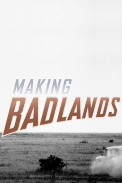 Making Badlands (2013) poster